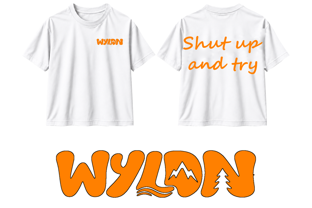 T-SHIRT SHUT UP AND TRY