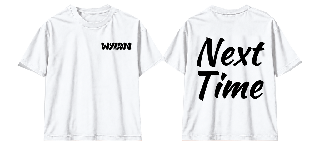 T-SHIRT NEXT TIME