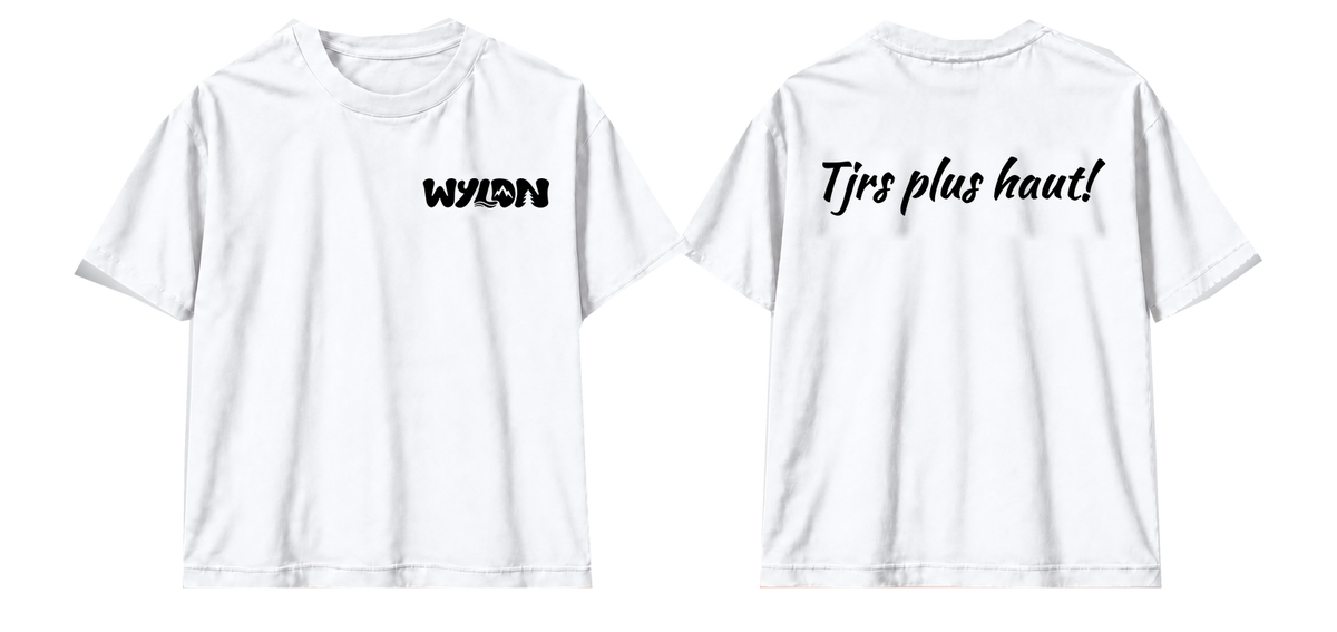 T-SHIRT TJRS PLUS HAUT!