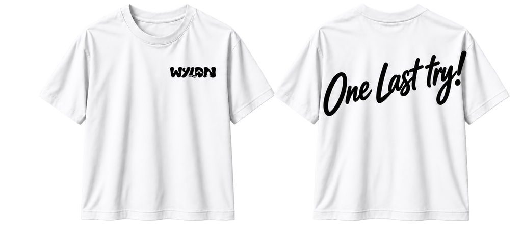 T-SHIRT ONE LAST TRY!